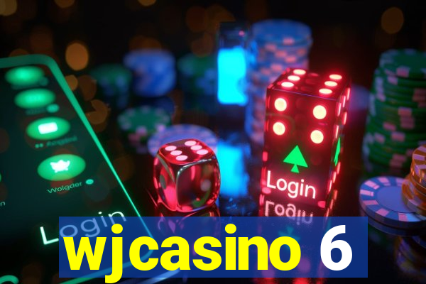 wjcasino 6